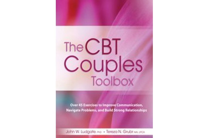 The CBT Couples Toolbox The CBT Couples Toolbox