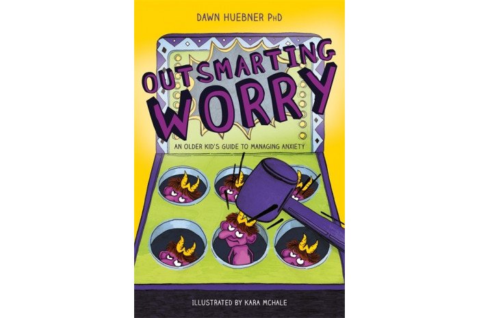 Outsmarting Worry: An Older Kid's Guide to Managing Anxiety Outsmarting Worry: An Older Kid's Guide to Managing Anxiety