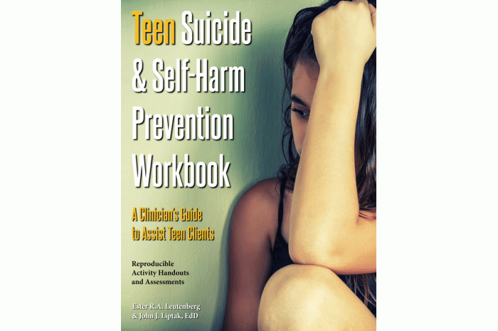 Teen Suicide & Self-Harm Prevention Workbook Teen Suicide & Self-Harm Prevention Workbook