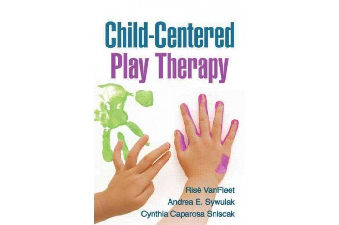 Child-Centered Play Therapy Child-Centered Play Therapy