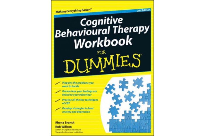 Cognitive Behavioural Therapy Workbook for Dummies Cognitive Behavioural Therapy Workbook for Dummies