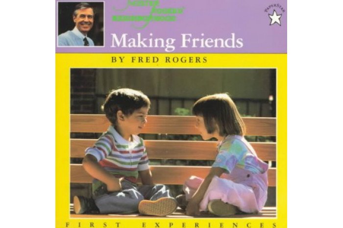 Mister Rogers: Making Friends Mister Rogers: Making Friends