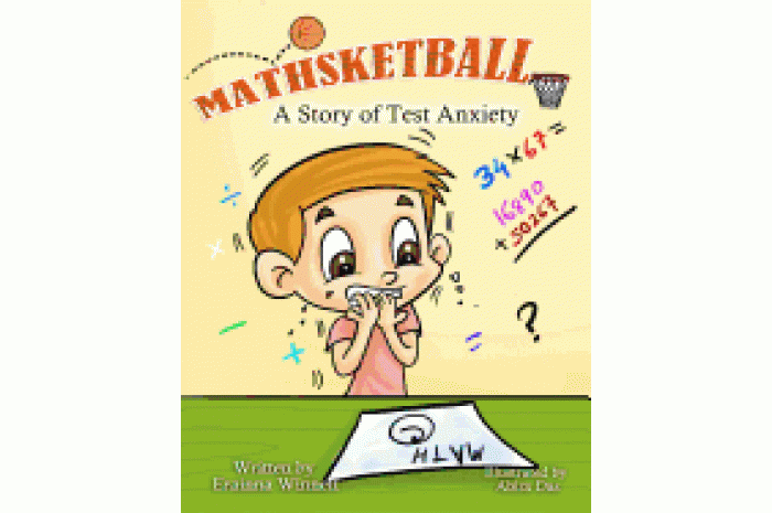 Mathsketball: A Story of Test Anxiety Mathsketball: A Story of Test Anxiety