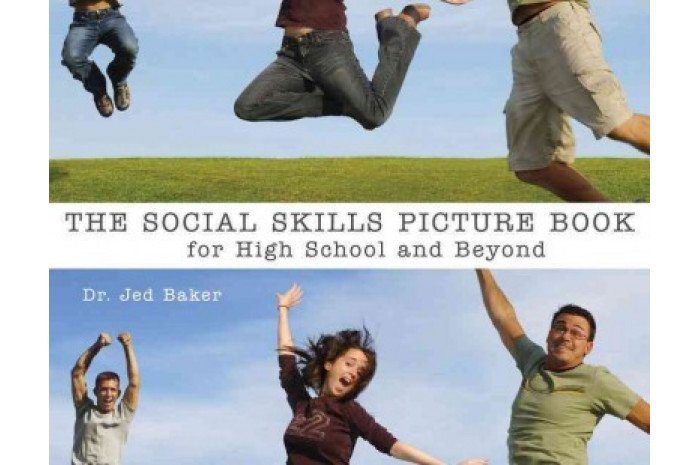 Social Skills Picture Book for High School And Beyond Social Skills Picture Book for High School And Beyond