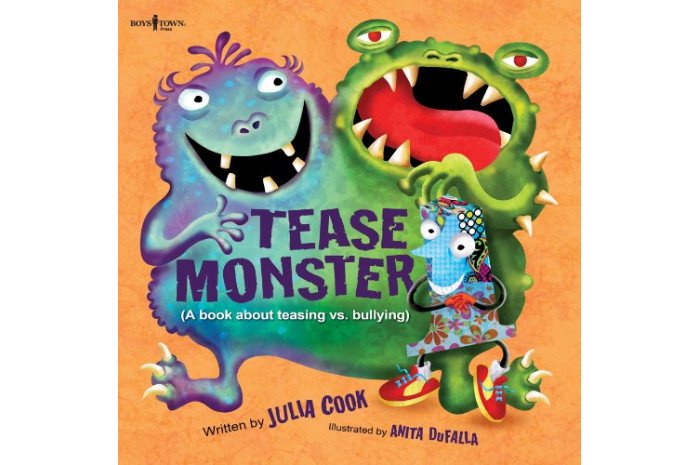 Tease Monster: A Book About Teasing Vs. Bullying Tease Monster: A Book About Teasing Vs. Bullying
