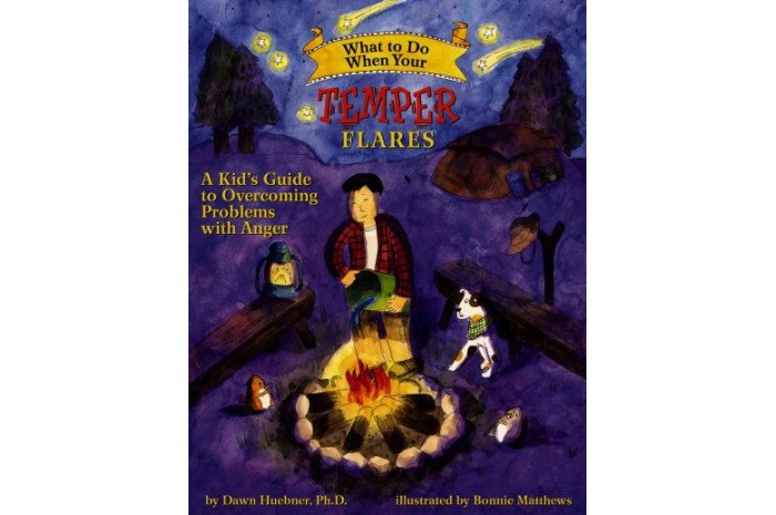 What to Do When Your Temper Flares: A Kid's Guide to Overcoming Anger What to Do When Your Temper Flares: A Kid's Guide to Overcoming Anger
