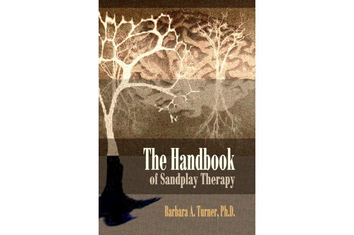 The Handbook Of Sandplay Therapy The Handbook Of Sandplay Therapy