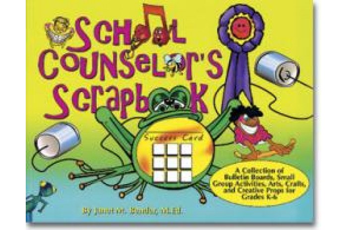 School Counselor's Scrapbook School Counselor's Scrapbook