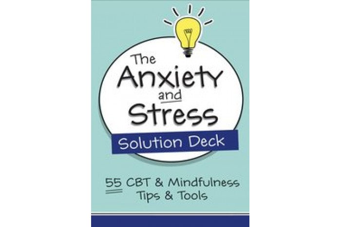The Anxiety and Stress Solution Deck The Anxiety and Stress Solution Deck