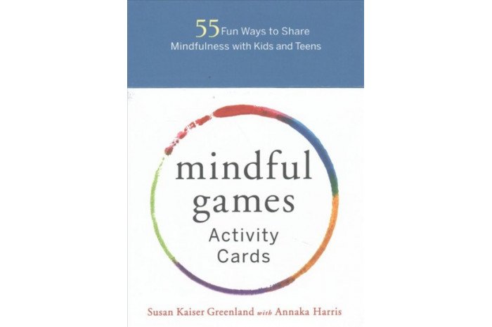Mindful Games Activity Cards: 55 Fun Ways to Share Mindfulness With Kids and Teens Mindful Games Activity Cards: 55 Fun Ways to Share Mindfulness With Kids and Teens