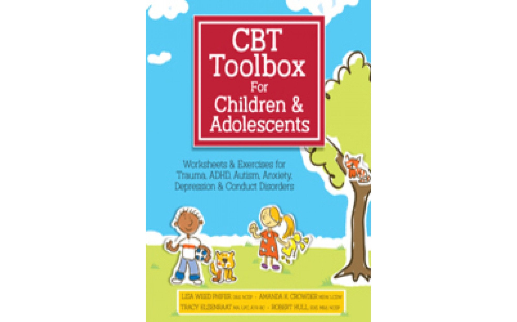 Cbt toolbox for children and adolescents over 220 worksheets