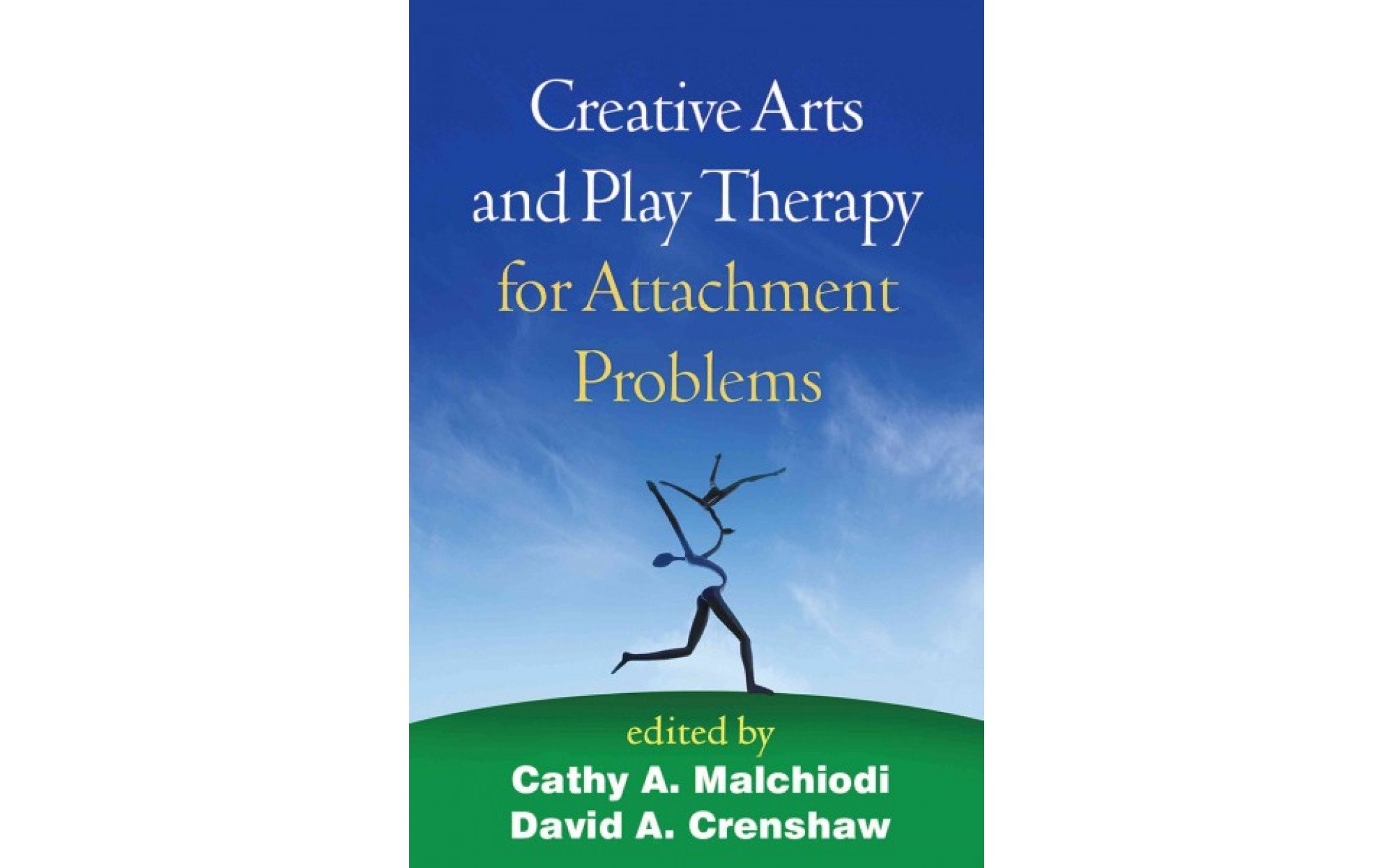 Creative Arts and Play Therapy for Attachment Problems Books