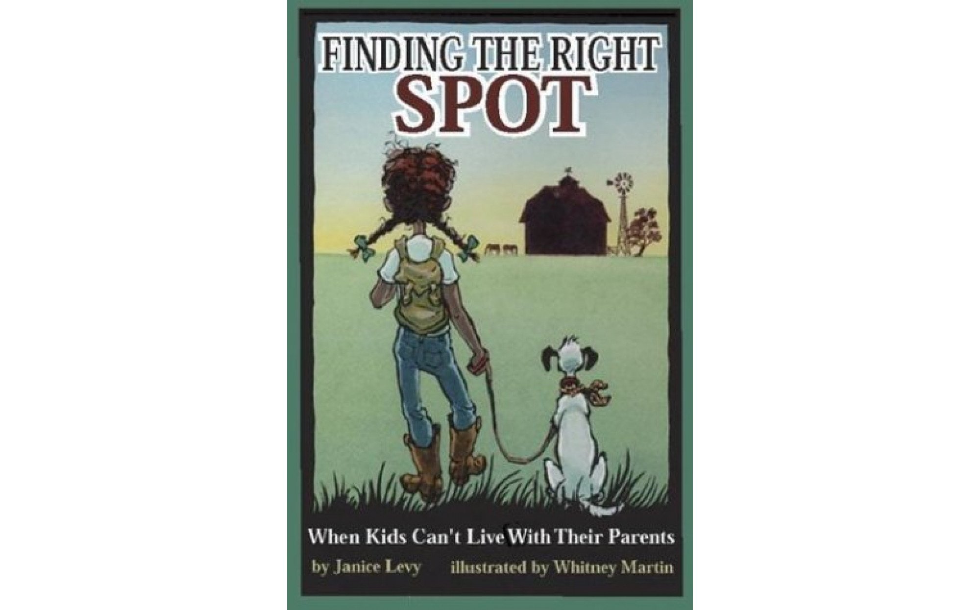 Finding the Right Spot When Kids Can't Live with Their Parents Books