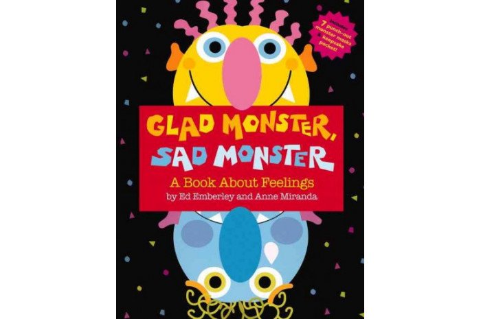 Glad Monster, Sad Monster: A Book About Feelings – Books