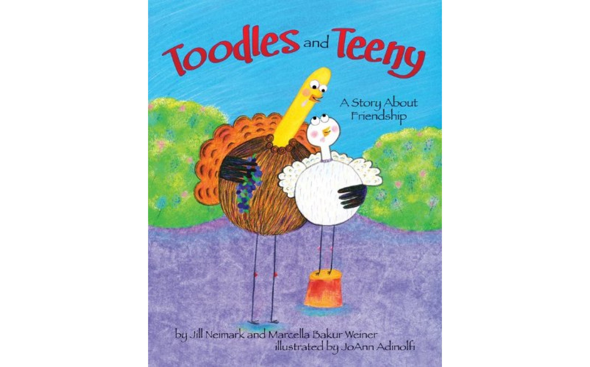 Toodles and Teeny: A Story About Friendship (hardcover) – Books