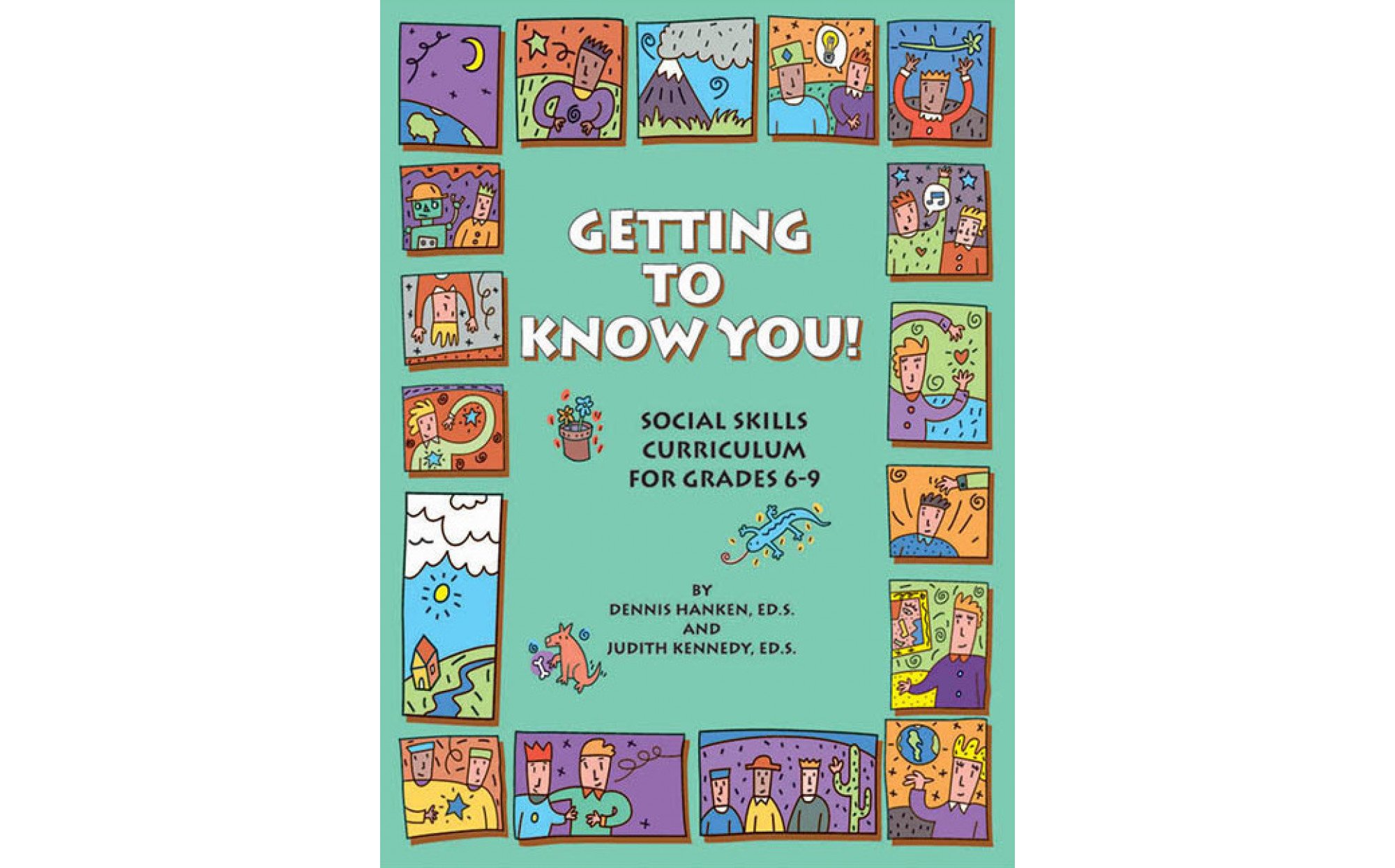 Getting to Know You Social Skills Curriculum for Grades 69 School