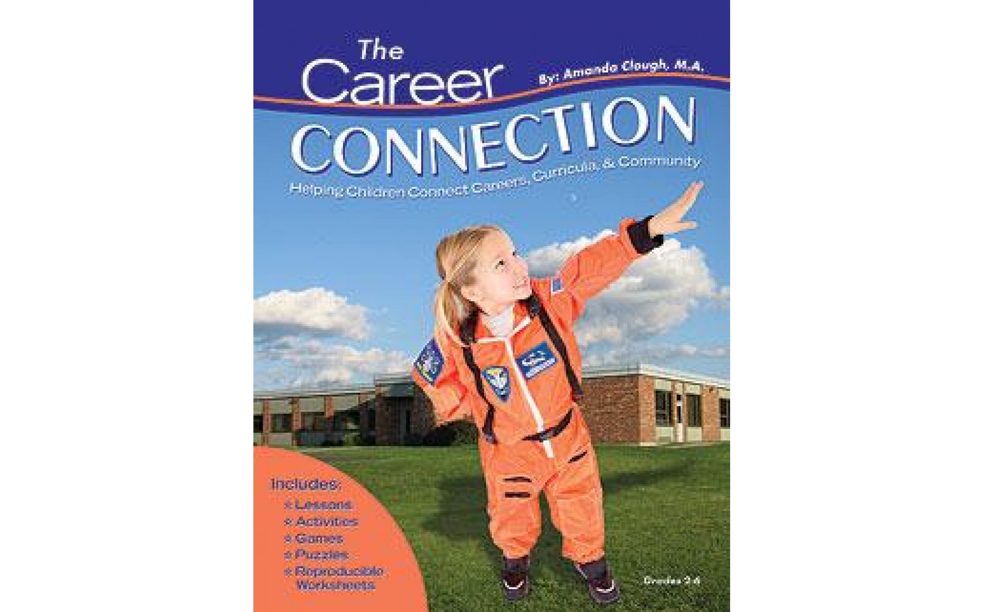 The Career Connection Activity Book School Counseling