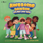 Awesome Dawson: It's NOT Your Turn!