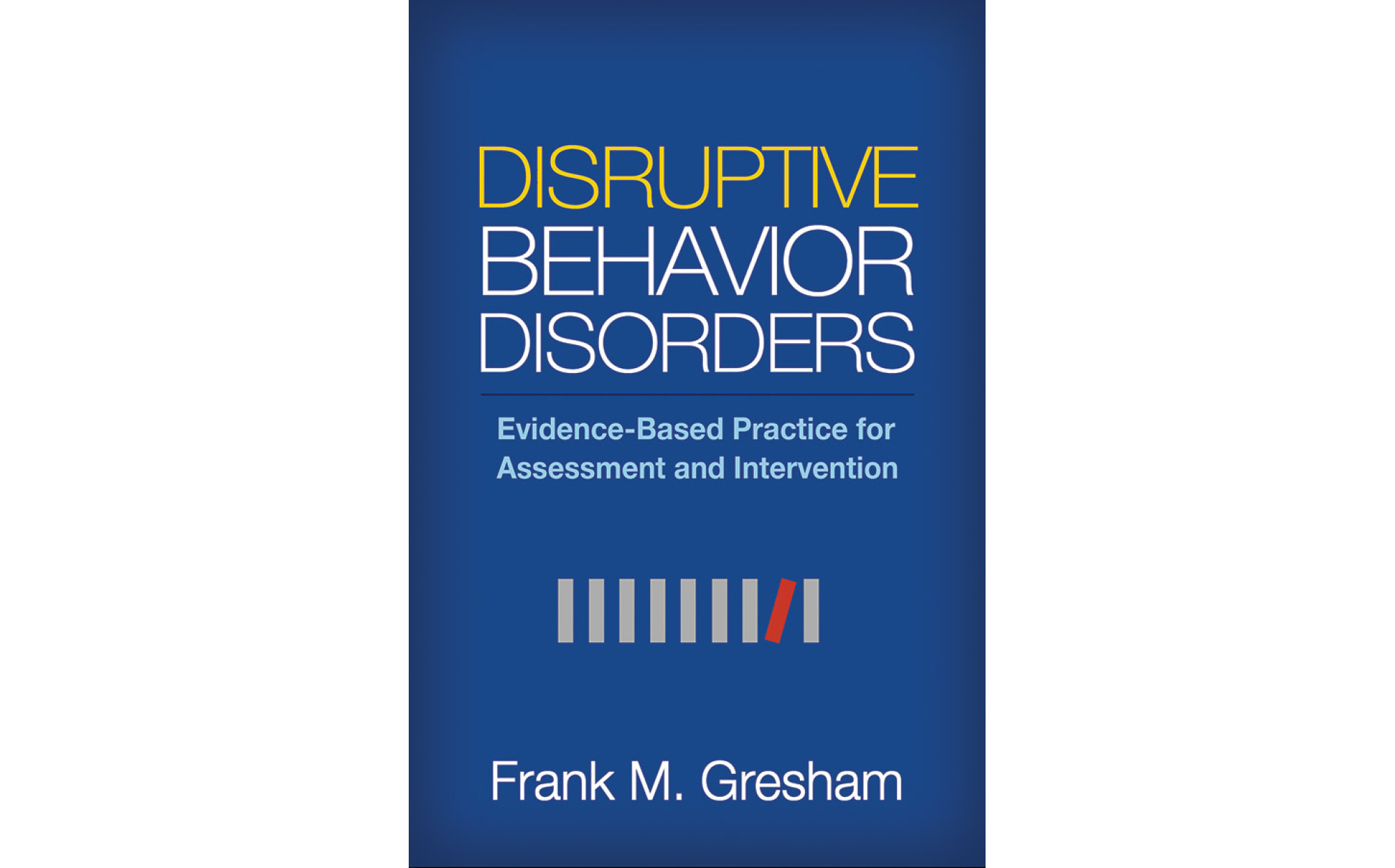 Evidence-Based Behavior