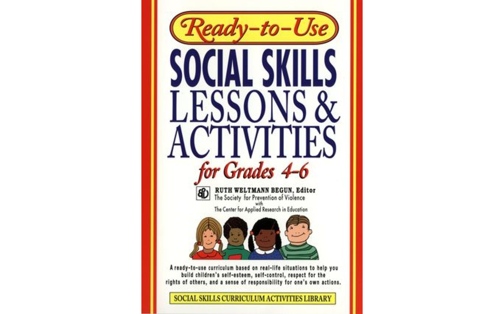 Ready-To-Use Social Skills Lessons & Activities for Grades 4-6 – Books