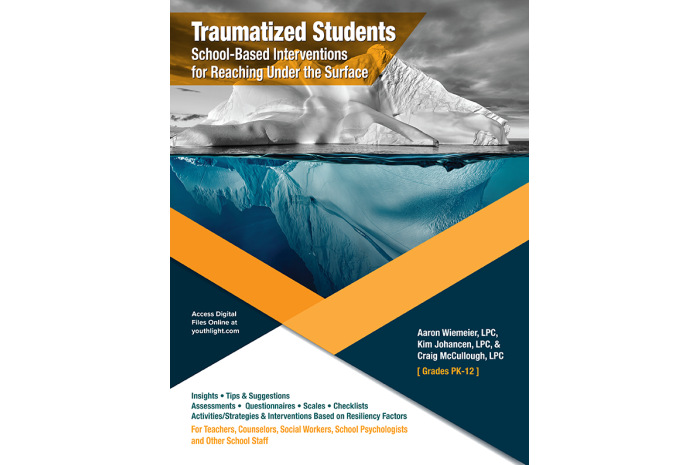 Traumatized Students: School-Based Interventions for Reaching Under the Surface Traumatized Students: School-Based Interventions for Reaching Under the Surface