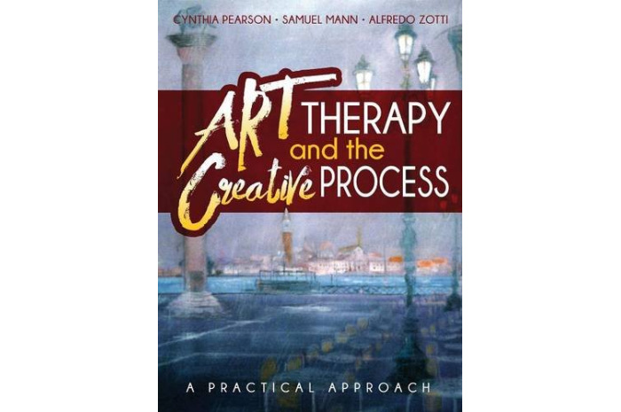 Art Therapy and the Creative Process: A Practical Approach Art Therapy and the Creative Process: A Practical Approach