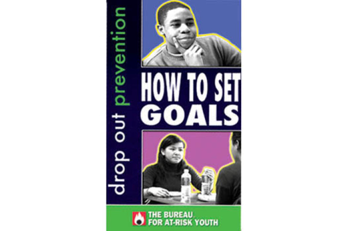 Drop-Out Prevention: How to Set Goals DVD Drop-Out Prevention: How to Set Goals DVD