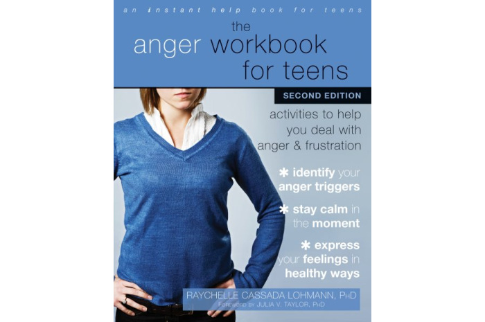 The Anger Workbook for Teens (Second Edition) The Anger Workbook for Teens (Second Edition)