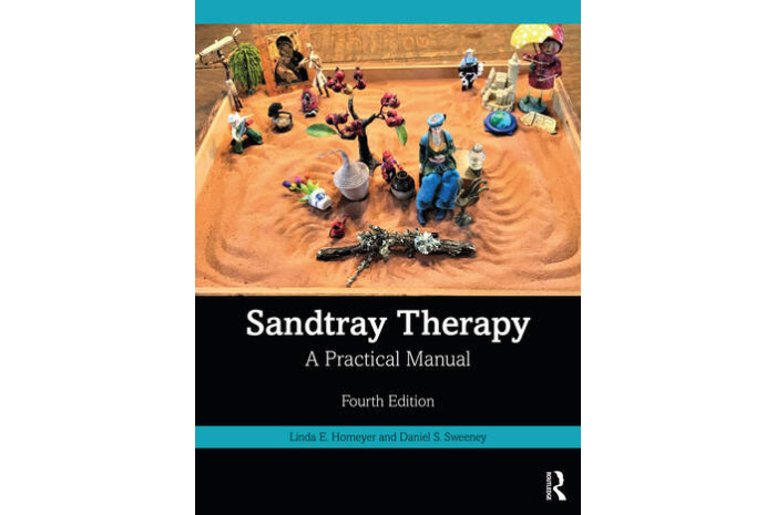 Sandtray Therapy: A Practical Manual (4th Edition)