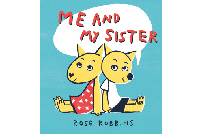 Me and My Sister: A Book About Growing Up with an Autistic Sibling Me and My Sister: A Book About Growing Up with an Autistic Sibling