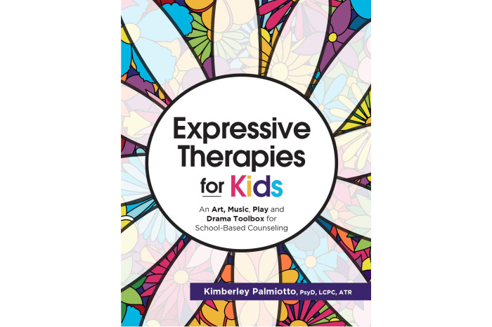 Expressive Therapies for Kids: An Art, Music, Play and Drama Toolbox for School-Based Counseling Expressive Therapies for Kids: An Art, Music, Play and Drama Toolbox for School-Based Counseling