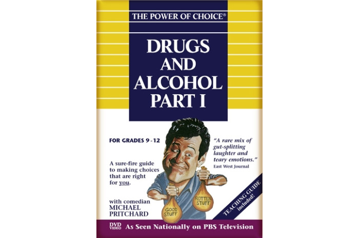 The Power of Choice: Drugs and Alcohol 1 (Volume 5)