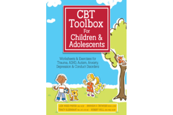 CBT Toolbox for Children and Adolescents: Over 220 Worksheets & Exercises