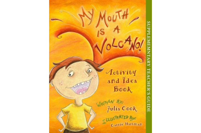 Activity and Idea Book for My Mouth is a Volcano