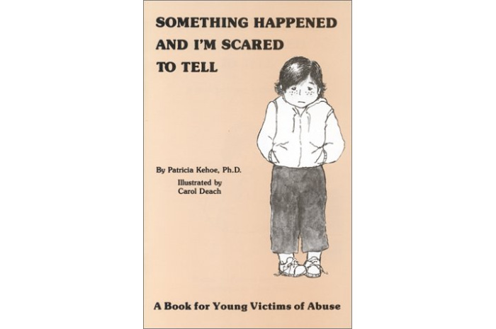 Something Happened and I'm Scared to Tell: A Book for Young Victims of Abuse Something Happened and I'm Scared to Tell: A Book for Young Victims of Abuse