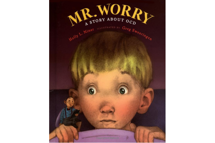 Mr Worry: A Story about OCD Mr Worry: A Story about OCD