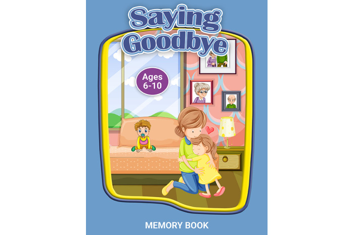 Saying Goodbye: Memory Book Saying Goodbye: Memory Book