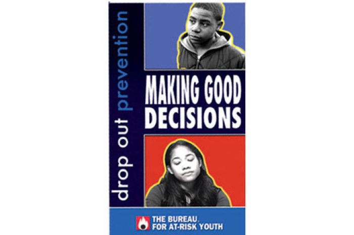 Drop-Out Prevention: Making Good Decisions DVD