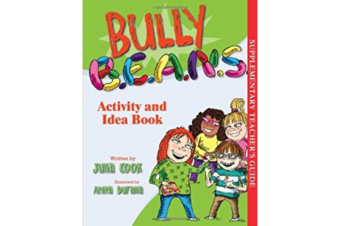 Activity and Idea Book for Bully B.E.A.N.S.
