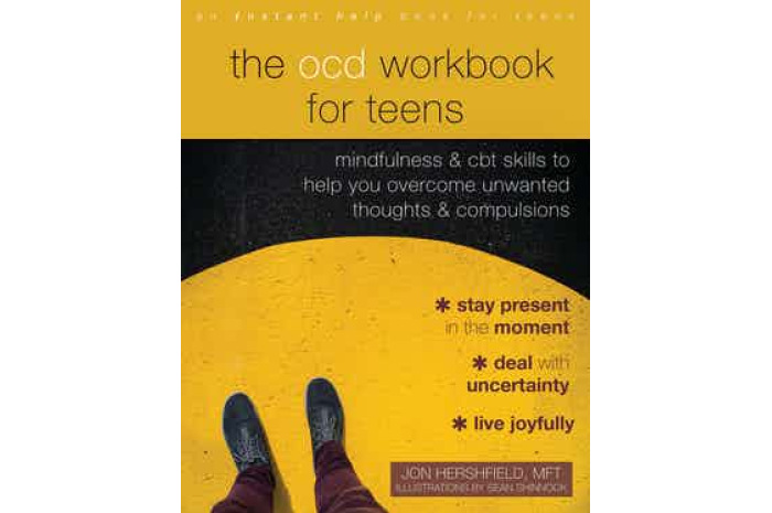 The OCD Workbook for Teens: Mindfulness and CBT Skills to Help You Overcome Unwanted Thoughts and Compulsions The OCD Workbook for Teens: Mindfulness and CBT Skills to Help You Overcome Unwanted Thoughts and Compulsions