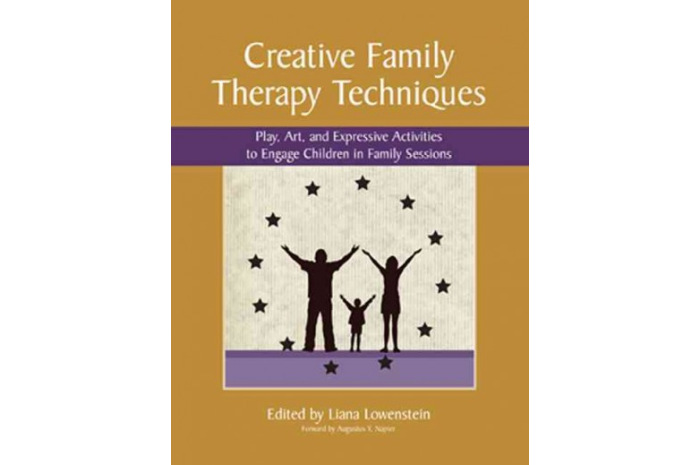 Creative Family Therapy Techniques: Play Art & Expressive Activities to Engage Children in Family Sessions Creative Family Therapy Techniques: Play Art & Expressive Activities to Engage Children in Family Sessions