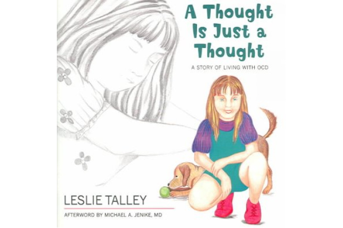 A Thought Is Just A Thought: A Story Of Living With OCD A Thought Is Just A Thought: A Story Of Living With OCD
