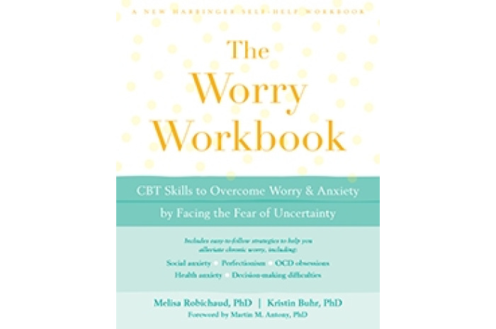 The Worry Workbook: CBT Skills to Overcome Worry and Anxiety by Facing the Fear of Uncertainty The Worry Workbook: CBT Skills to Overcome Worry and Anxiety by Facing the Fear of Uncertainty