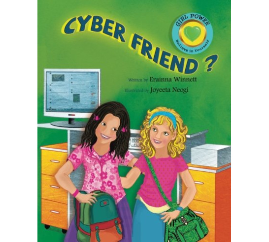 Cyber Friend?: A Book About Cyberbullying – Books