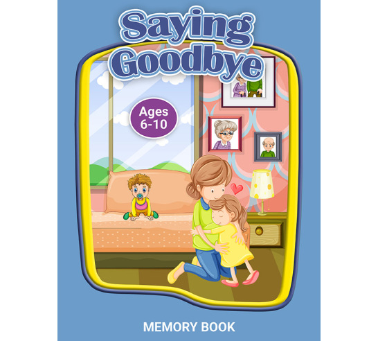 Saying Goodbye: Memory Book