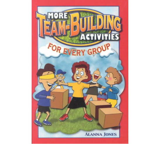 More Team-Building Activities for Every Group – Books