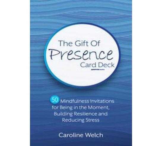 The Gift of Presence Card Deck – Games