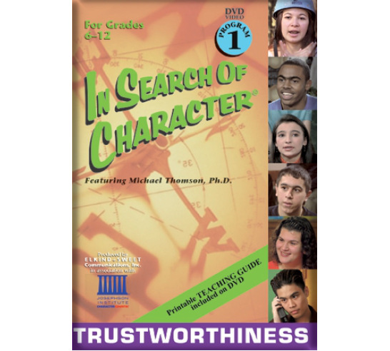 In Search of Character: Trustworthiness DVD