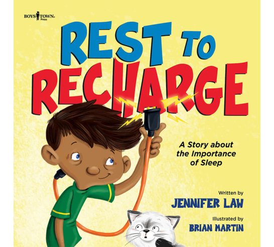 Rest to Recharge: A Story about the Importance of Sleep