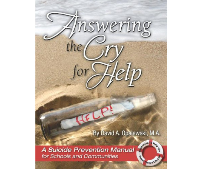 Answering the Cry for Help: A Suicide Prevention Manual